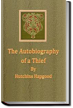 The Autobiography of a Thief | Hutchins Hapgood